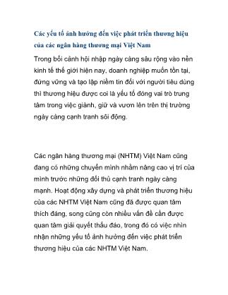 Các yếu tố ảnh hưởng đến việc phát triển thương hiệu của các ngân hàng thương mại Việt Nam