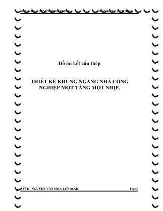 Đồ án Thiết kế khung ngang nhà công nghiệp một tầng một nhịp