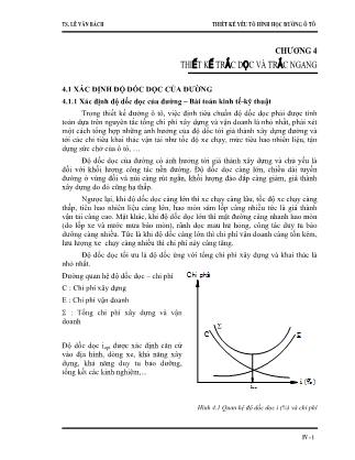 Giá trình Thiết kế yếu tố hình học đường ô tô - Chương 4: Thiết kế trắc dọc và trắc ngang