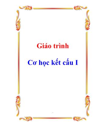 Giáo trình Cơ học kết cấu I