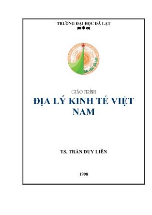 Giáo trình Địa lý kinh tế Việt Nam - Trần Duy Liên (Phần 1)