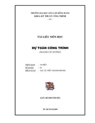 Giáo trình Dự toán công trình - Lê Viết Thanh Phong