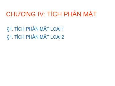 Giáo trình Giải tích hàm nhiều biến - Chương 4: Tích phân mặt