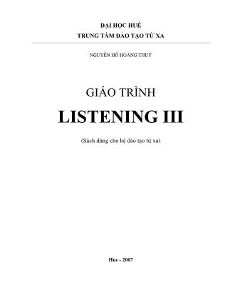 Giáo trình Listening III - Nguyễn Hồ Hoàng Thủy (Phần 1)