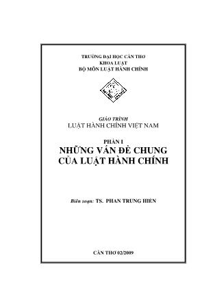 Giáo trình Luật hành chính Việt Nam - Phần I - Phan Trung Hiền