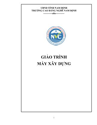 Giáo trình Máy xây dựng (Phần 1)