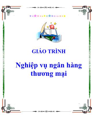 Giáo trình Nghiệp vụ ngân hàng thương mại