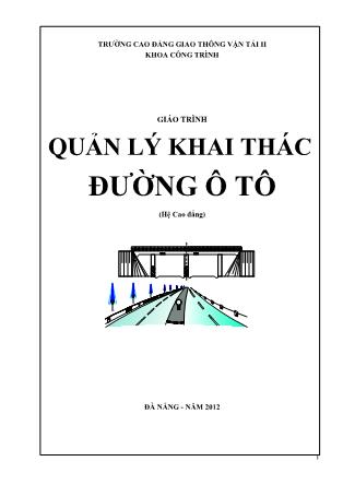 Giáo trình Quản lý khai thác đuờng ô tô (Phần 1)