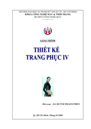 Giáo trình Thiết kế trang phục IV - Huỳnh Thị Kin Phiến (Phần 1)