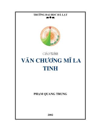 Giáo trình Văn chương Mỹ La Tinh - Phạm Quang Trung (Phần 1)