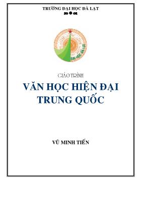 Giáo trình Văn học hiện đại Trung quốc - Vũ Minh Tiến (Phần 1)