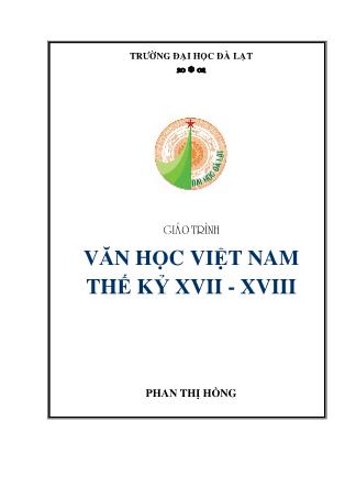 Giáo trình Văn học Việt Nam thế kỷ XVII - XVIII - Phan Thị Hồng (Phần 1)