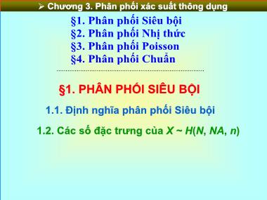 Giáo trình Xác suất và thống kê - Chương 3: Phân phối xác suất thông dụng