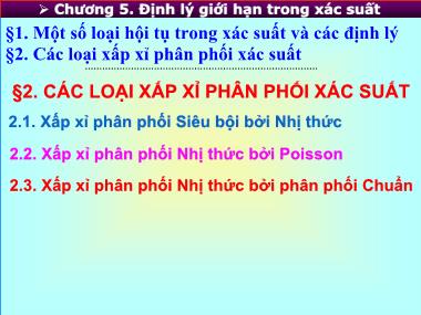 Giáo trình Xác suất và thống kê - Chương 5: Định lý giới hạn trong xác suất