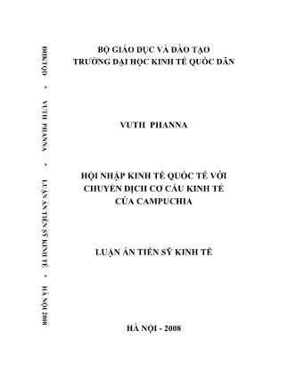Luận án Hội nhập kinh tế quốc tế với chuyển dịch cơ cấu kinh tế của Campuchia