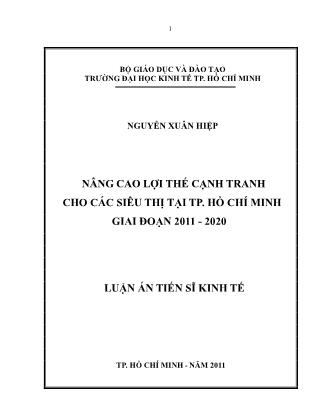 Luận văn Nâng cao lợi thế cạnh tranh cho các siêu thị tại TP. Hồ Chí Minh giai đoạn 2011 ­ 2020