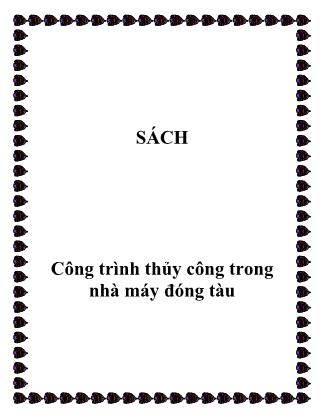 Tài liệu Công trình thủy công trong nhà máy đóng tàu