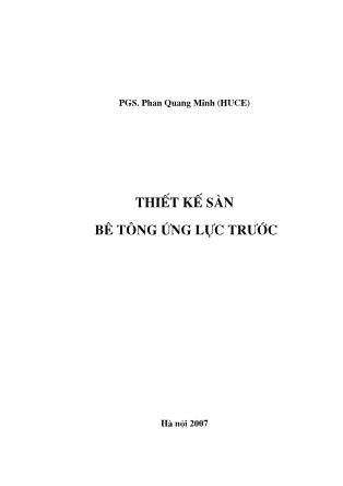 Tài liệu Thiết kế bê tông ứng lực trước - Phan Quang Minh