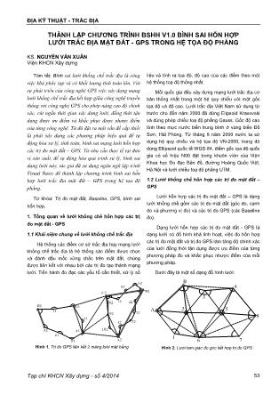 Thành lập chương trình BSHH V1.0 bình sai hỗn hợp lưới trắc địa mặt đất - GPS trong hệ tọa độ phẳng