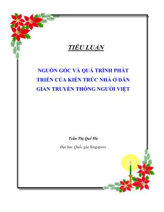 Tiểu luận Nguồn gốc và quá trình phát triển của kiến trúc nhà ở dân gian truyền thống người Việt