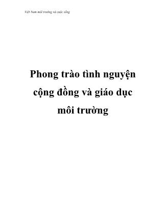 Việt Nam môi trường và cuộc sống - Phong trào tình nguyện cộng đồng và giáo dục môi trường