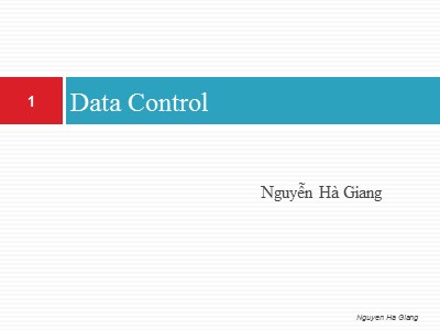 Bài giảng Lập trình WebForm - Data control - Nguyễn Hà Giang