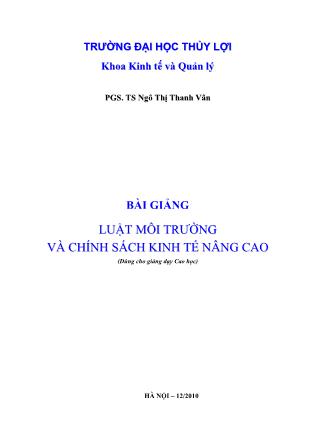 Bài giảng Luật môi trường và chính sách kinh tế nâng cao