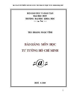 Bài giảng môn học Tư tưởng Hồ Chí Minh - Hoàng Ngọc Vĩnh