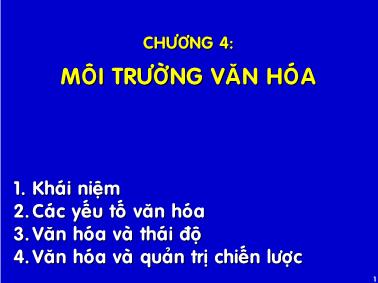 Bài giảng môn Quản trị kinh doanh quốc tế - Chương 4: Môi trường văn hóa