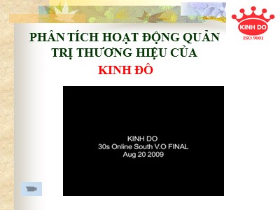 Bài giảng Phân tích hoạt động quản trị thương hiệu của Kinh Đô