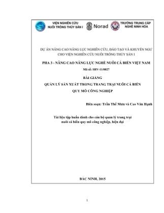 Bài giảng Quản lý sản xuất trong trang trại nuôi cá biển quy mô công nghiệp - Trần Thế Mưu
