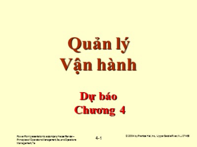 Bài giảng Quản lý vận hành - Chương 4: Dự báo