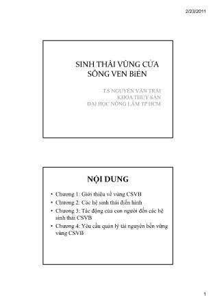 Bài giảng Sinh thái vùng cửa sông ven biển - Chương 1: Giới thiệu về vùng cửa sông ven biển - Nguyễn Văn Trai