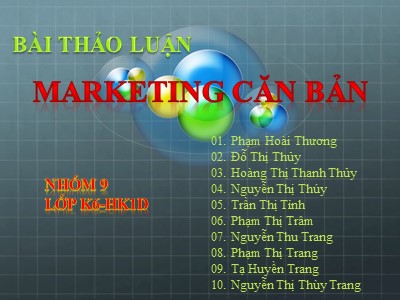 Bài giảng thảo luận Marketing căn bản