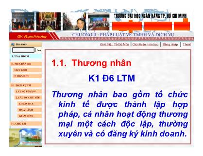 Bài giàng Thương mại hàng hóa và dịch vụ - Chương II: Pháp luật về thương mại hàng hóa và dịch vụ