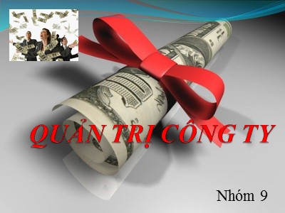 Bài giảng thuyết trình Quản trị công ty