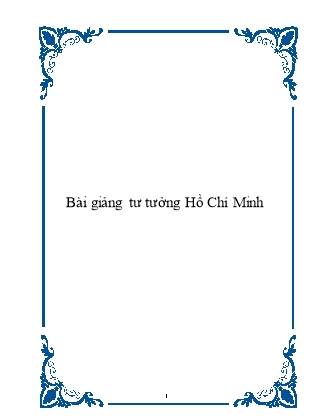 Bài giảng Tư tưởng Hồ Chí Minh