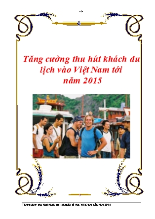 Báo cáo Tăng cường thu hút khách du lịch vào Việt Nam tới năm 2015