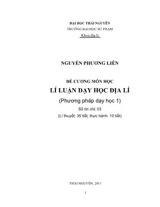 Đề cương môn học Lí luận dạy học địa lí (Phần 1)