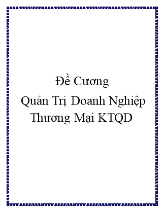 Đề cương Quản trị doanh nghiệp thương mại KTQD