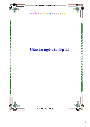 Giáo án tự chọn nâng cao Ngữ Văn Lớp 11 - Nguyễn Trọng Đoan