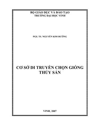 Giáo trình Cơ sở di truyền chọn giống thủy sản - Nguyễn Kim Đường (Phần 1)