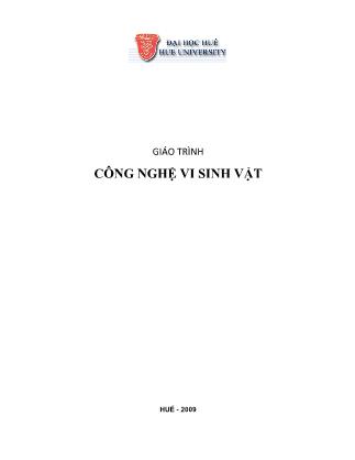 Giáo trình Công nghệ vi sinh vật (Phần 1)