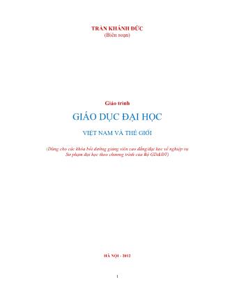 Giáo trình Giáo dục đại học - Việt Nam và thế giới (Phần 1)