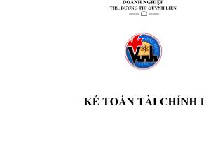 Giáo trình Kế toán tài chính I - Đường Thị Quỳnh Liên (Phần 1)