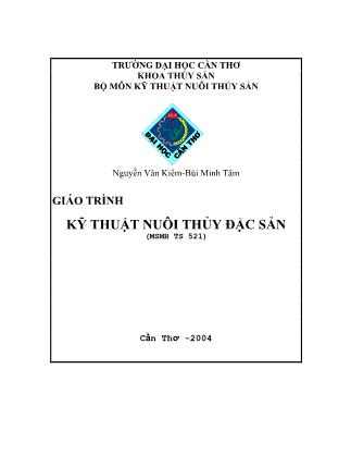 Giáo trình Kỹ thuật nuôi thủy đặc sản - Nguyễn Văn Kiểm