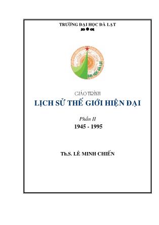 Giáo trình Lịch sử thế giới hiện đại - Phần II - Lê Minh Chiến