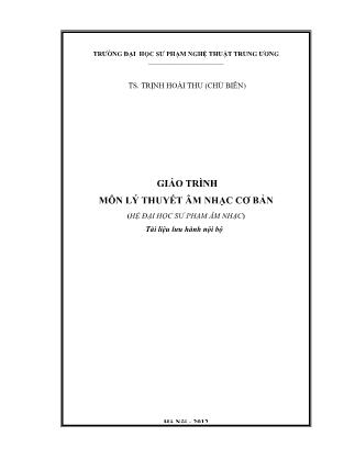 Giáo trình môn Lý thuyết âm nhạc cơ bản - Trịnh Hoài Thu (Phần 1)