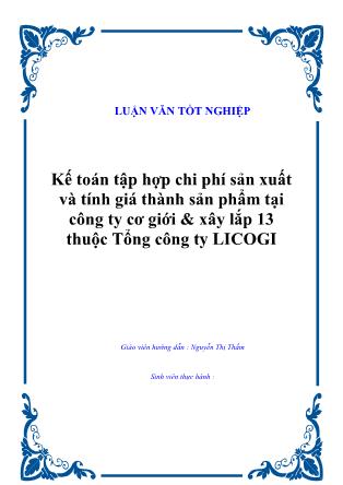 Luận văn Kế toán tập hợp chi phí sản xuất và tính giá thành sản phẩm