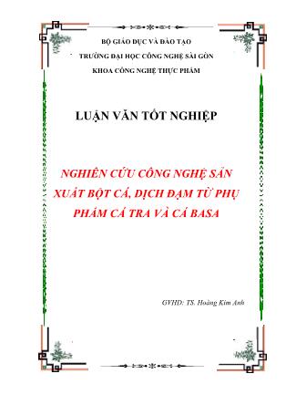 Luận văn Nghiên cứu công nghệ sản xuất dịch đạm, bột cá